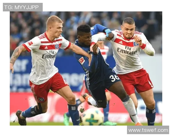 汉堡主场硬战险胜，2-1击败门兴格拉德巴赫